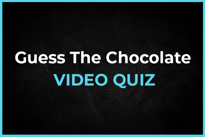 Can You Guess The Chocolate Quiz 1
