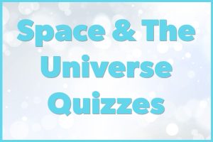 Space & The Universe Quizzes