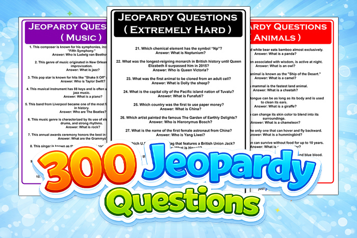 Jeopardy Questions and Answers